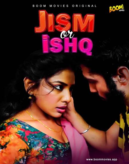 You are currently viewing Jism Aur Ishq 2021 BoomMovies Hindi Hot Short Film 720p HDRip 200MB Download & Watch Online