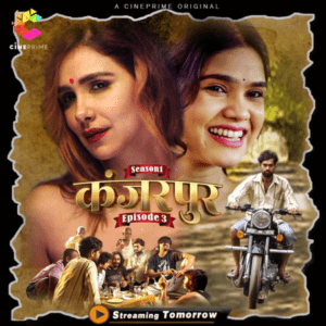Read more about the article Khanjarpur 2021 Cineprime Hindi S01E04 Hot Web Series 720p HDRip 150MB Download & Watch Online