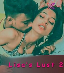 Read more about the article Lisas Lust Part 2 2021 XPrime Hindi Hot Short Film 720p HDRip 200MB Download & Watch Online