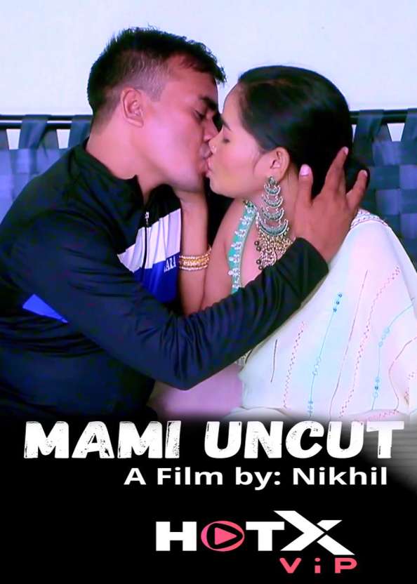 You are currently viewing Mami UNCUT 2021 HotX Hindi Hot Short Film 720p 480p HDRip 210MB 70MB Download & Watch Online