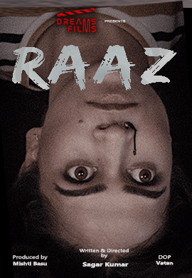 You are currently viewing Raaz 2021 DreamsFilms Hindi S01E01 Hot Web Series 720p HDRip 200MB Download & Watch Online