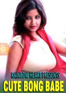 Read more about the article Cute Bong Babe 2021 RainBow Heart Entertainment Hot Fashion Video 720p 480p HDRip 110MB 30MB Download & Watch Online