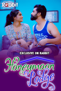 Read more about the article Honeymoon Lodge 2021 Hindi S01 Complete Hot Web Series 480p HDRip 200MB Download & Watch Online