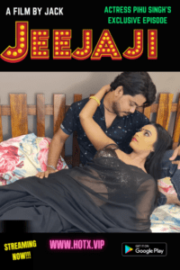 Read more about the article Jeejaji 2021 HotX Originals Hindi Hot Short Film 720p HDRip 250MB Download & Watch Online