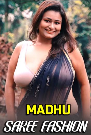 You are currently viewing Madhu Saree Fashion 2021 Hindi Hot Fashion Video 720p HDRip 70MB Download & Watch Online