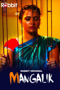 Read more about the article Mangalik 2021 RabbitMovies Hindi S01E01T02 Hot Web Series 720p HDRip 300MB Download & Watch Online
