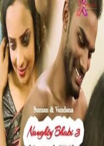 Read more about the article Naughty Bhabhi 3 2021 Xprime Hindi Hot Short Film 720p 480p HDRip 220MB 60MB Download & Watch Online