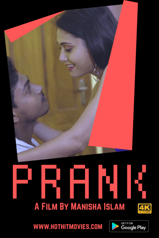 You are currently viewing Prank 2021 HotHit Hindi Hot Short Film 720p HDRip 250MB Download & Watch Online