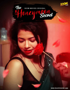 Read more about the article The Honeymoon Secret 2021 BoomMovies Hindi Hot Short Film 720p 480p HDRip 190MB 50MB Download & Watch Online