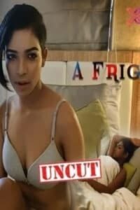 Read more about the article A Frig BTS 2021 Xprime Hindi Hot Short Film 720p 480p HDRip 170MB 55MB Download & Watch Online