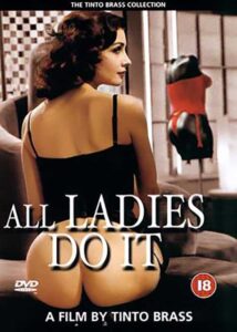 Read more about the article All Ladies Do It 1992 English & Italian Full Hot Movie 720p 480p HDRip 730MB 240MB Download & Watch Online