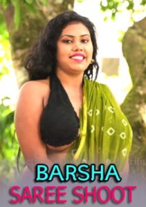 Read more about the article Barsha Saree Shoot 2021 Hindi Hot Fashion Video 720p HDRip 20MB Download & Watch Online