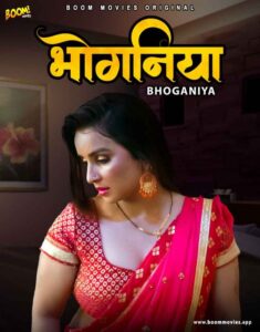 Read more about the article Bhoganiya 2021 BoomMovies Hindi Hot Short Film 720p HDRip 150MB Download & Watch Online