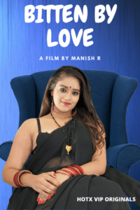 Read more about the article Bitten by Love 2021 Hotx Hindi S01E01 Hot Web Series 720p HDRip 250MB Download & Watch Online