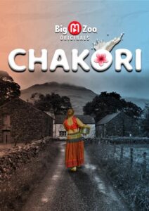 Read more about the article Chakori 2021 Hindi S01 Complete Hot Web Series 720p HDRip 350MB Download & Watch Online
