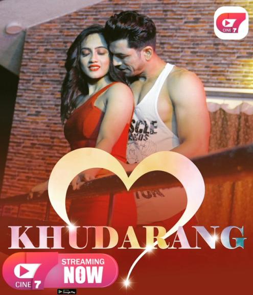 You are currently viewing Khudrang 2021 Cine7 Hindi S01 Complete Hot Web Series 480p HDRip 300MB Download & Watch Online