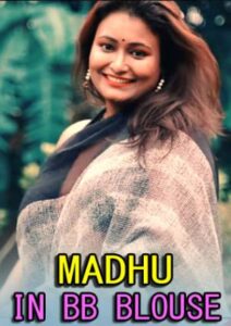 Read more about the article Madhu in BB Blouse 2021 Hindi Hot Fashion Video 720p 480p HDRip 80MB 20MB Download & Watch Online