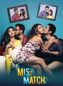 Read more about the article Mismatch 2018 S01 Complete WebSeries Hindi Dubbed ESubs 480p HDRip 450MB Download & Watch Online
