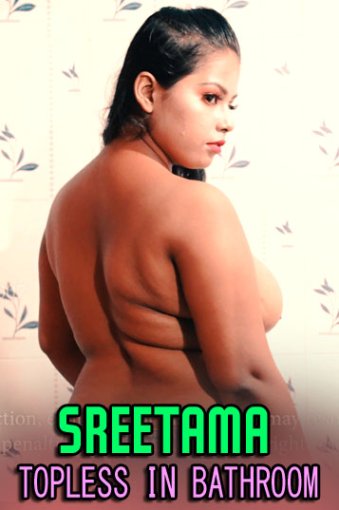 You are currently viewing Sreetama Topless In Bathroom 2021 Hindi Hot Video 720p HDRip 20MB Download & Watch Online