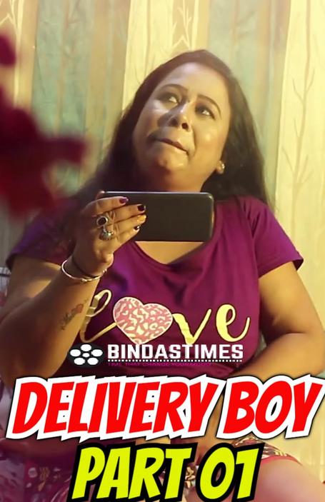 You are currently viewing Delivery Boy 2022 BindasTimes Hindi Hot Short Film 720p 480p HDRip 100MB 50MB Download & Watch Online