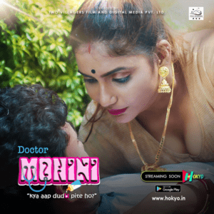 Read more about the article Doctor Mohini 2022 HokYo Hindi S01E01 Hot Web Series 720p HDRip 100MB Download & Watch Online