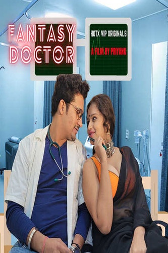 You are currently viewing Fantasy Doctor 2022 HotX Hindi Short Film 720p HDRip 200MB Download & Watch Online