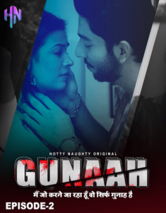 Read more about the article Gunha 2022 HottyNaughty Hindi S01E02 Hot Web Series 720p HDRip 150MB Download & Watch Online