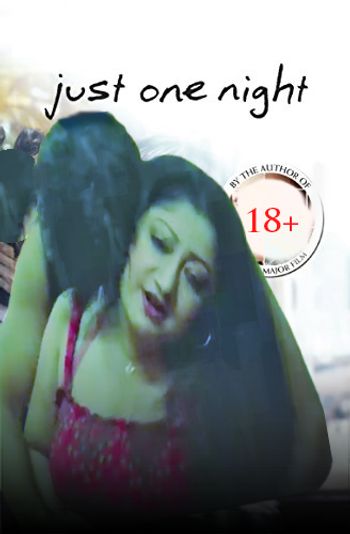 You are currently viewing Just One Night 2022 Bengali Hot Short Film 720p HDRip 250MB Download & Watch Online