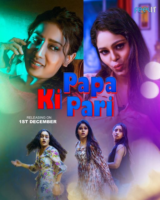You are currently viewing Papa Ki Pari 2022 Feelit Hindi Hot Short Film 720p HDRip 150MB Download & Watch Online