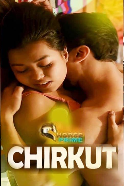 You are currently viewing Chirkut 2022 HorsePrime Bengali Hot Short Film 720p 480p HDRip 170MB 45MB Download & Watch Online