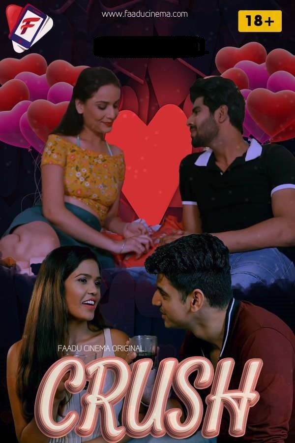You are currently viewing Crush 2022 FaaduCinema Hindi Hot Short Film 720p 480p HDRip 100MB 50MB Download & Watch Online