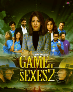 Read more about the article Game Of The Sexes 2022 Hindi S02 Complete Hot Web Series 720p 480p HDRip 1.3GB 650MB Download & Watch Online