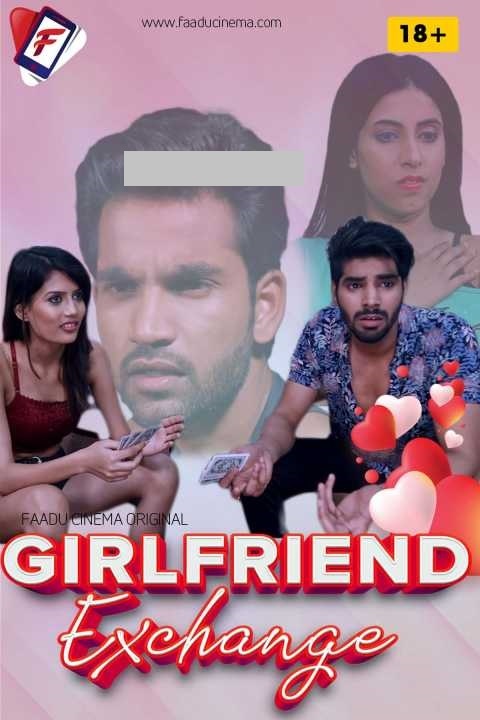 You are currently viewing Girlfriend Exchange 2022 FaaduCinema Hindi Hot Short Film 720p 480p HDRip 100MB 30MB Download & Watch Online