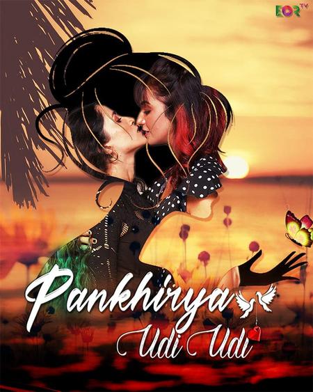 You are currently viewing Pankhirya Udi Udi 2022 Hindi S01 Complete Hot Web Series 720p 480p HDRip 1GB 500MB Download & Watch Online