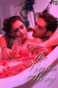 Read more about the article The Virgin Story 2022 PrimeFlix Hindi Hot Short Film 720p HDRip 200MB Download & Watch Online