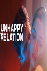 Read more about the article Unhappy Relation 2022 Purple Hindi Hot Short Film 720p HDRip 250MB Download & Watch Online