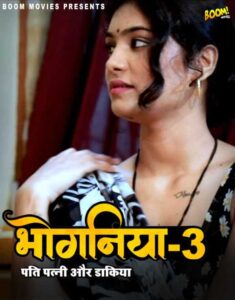 Read more about the article Bhoganiya 3 2022 BoomMovies Hindi Short Film 720p 480p HDRip 180MB 40MB Download & Watch Online