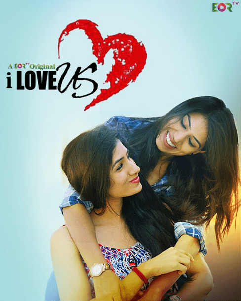 You are currently viewing I Love Us 2022 Hindi S01 Complete Hot Web Series 720p 480p HDRip 900MB 450MB Download & Watch Online