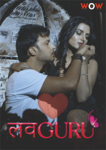 Read more about the article Love Guru 2022 Woworiginals Hindi Hot Short Film 720p HDRip 150MB Download & Watch Online