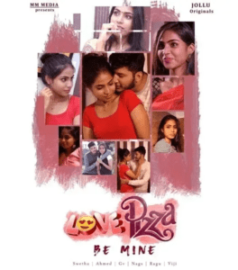 Read more about the article Love Pizza 2022 Tamil S01 Complete Hot Web Series 720p 480p HDRip 800MB 350MB Download & Watch Online