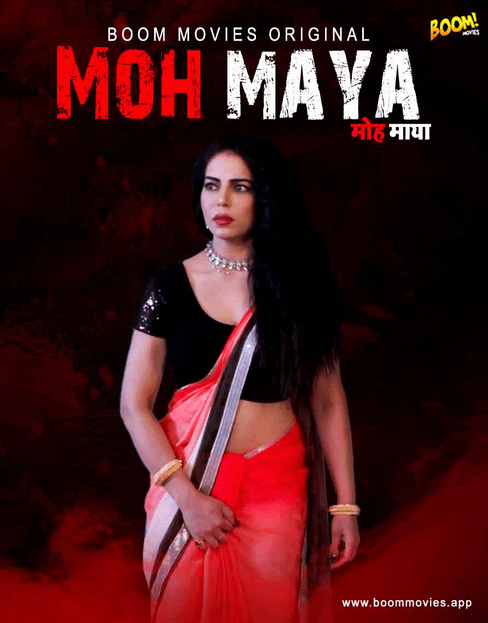You are currently viewing Moh Maya 2022 BoomMovies Hindi Hot Short Film 720p 480p HDRip 670MB 110MB Download & Watch Online