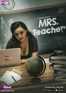 Read more about the article Mrs Teacher 2022 PrimeShots Hindi S01E01 Hot Web Series 720p HDRip 150MB Download & Watch Online