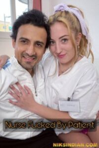 Read more about the article Nurse Fucked By Patient 2022 NiksIndian Adult Video 720p 480p HDRip 660MB 140MB Download & Watch Online