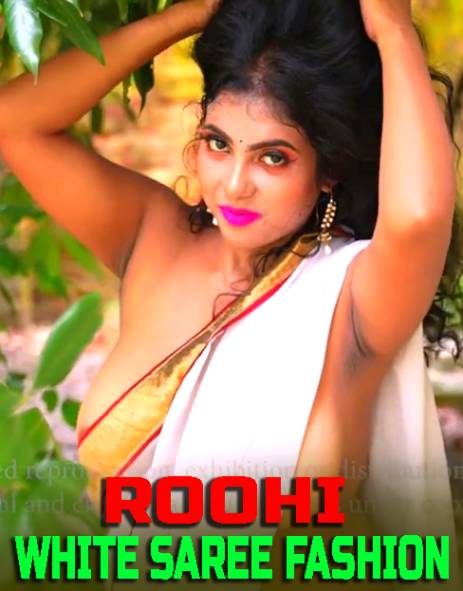 You are currently viewing Roohi White Saree Fashion 2022 Hot Fashion Video 720p 480p HDRip 40MB 10MB Download & Watch Online