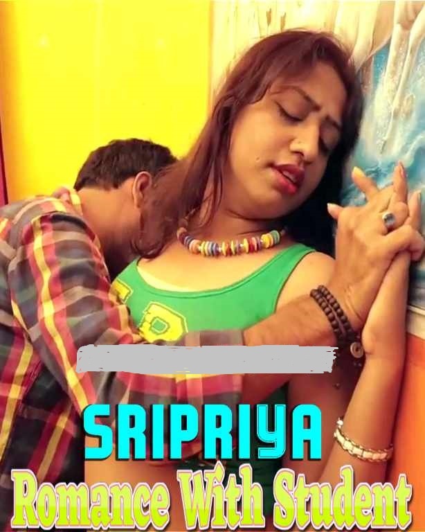 You are currently viewing Sripriya Romance With Student 2022 Hindi Hot Short Film 720p 480p HDRip 70MB 20MB Download & Watch Online