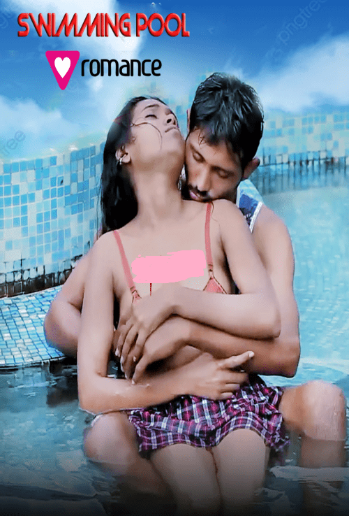 You are currently viewing Swimming Pool Romance 2022 Hindi Hot Short Film 720p HDRip 100MB Download & Watch Online