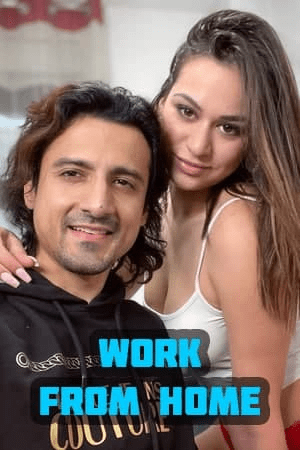You are currently viewing Work From Home 2022 NiksIndian Adult Video 720p HDRip 350MB Download & Watch Online