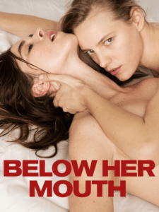 Read more about the article Below Her Mouth 2016 Hollywood Hot Movie 720p BluRay 600MB Download & Watch Online