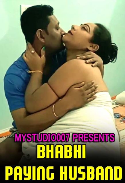 You are currently viewing Bhabhi Paying Husband 2022 Mystudio07 Hindi Hot Short Film 720p 480p HDRip 160MB 40MB Download & Watch Online