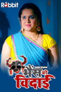 Read more about the article Bhains ki Vidai 2022 RabbitMovies Hindi S01E01T02 Hot Web Series 720p HDRip 250MB Download & Watch Online
